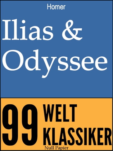 Ilias & Odyssee - Homer - Jurgen Schulze
