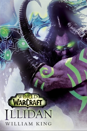 Illidan: World of Warcraft - William King