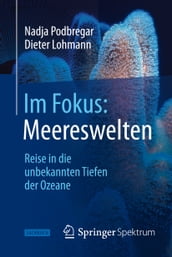 Im Fokus: Meereswelten