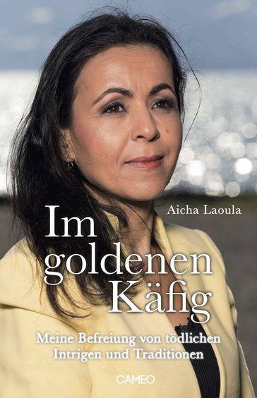 Im goldenen Käfig - Aicha Laoula