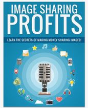 Image Sharing Profits