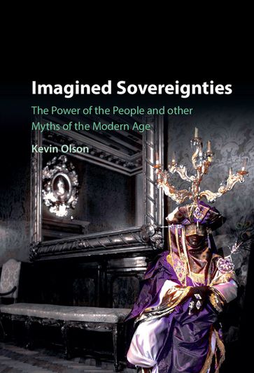 Imagined Sovereignties - Kevin Olson