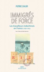 Immigrés de force