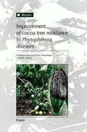 Improvement of Cocoa Tree Resistance to Phytophthora Diseases