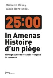 In Amenas, histoire d un piège