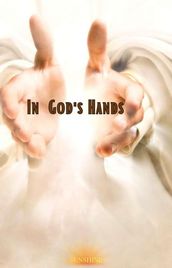In God s Hands