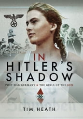 In Hitler s Shadow