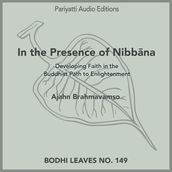 In the Presence of Nibbana