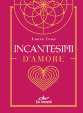 Incantesimi d amore. Con Poster