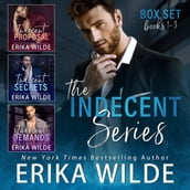 Indecent Series: The Complete Collection