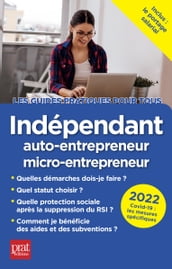 Indépendant, auto-entrepreneur, micro-entrepreneur 2022