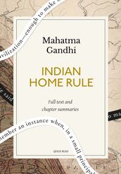 Indian Home Rule: A Quick Read edition