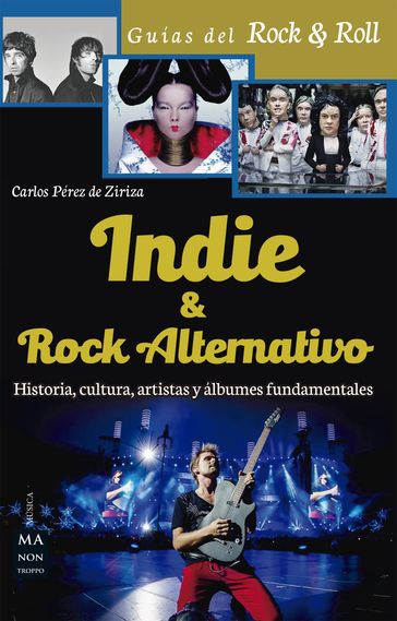 Indie & Rock alternativo - Carlos Pérez de Ziriza