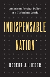 Indispensable Nation