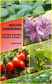 Indoor Gardening