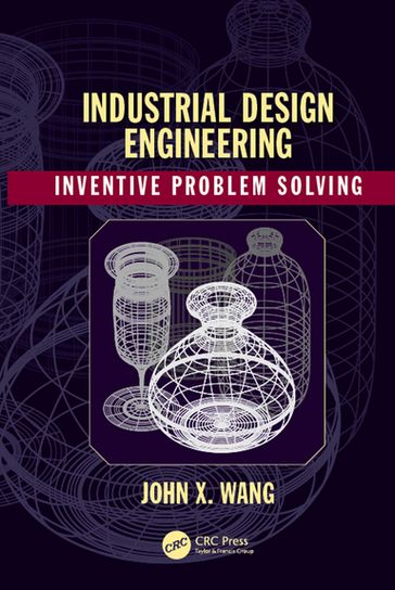 Industrial Design Engineering - John X. Wang