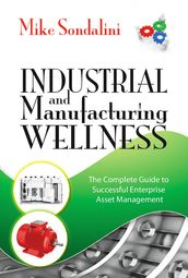 Industrial and Manufacturing Wellness