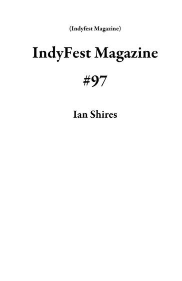 IndyFest Magazine #97 - Ian Shires