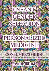 Infant Gender Selection & Personalized Medicine