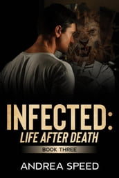 Infected: Life After Death