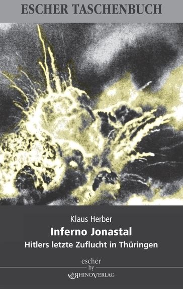 Inferno Jonastal - Klaus Herber