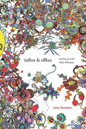 Influx and Efflux