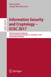 Information Security and Cryptology  ICISC 2017