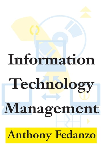 Information Technology Management - Anthony Fedanzo