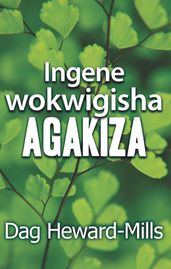 Ingene Wokwigisha Agakiza