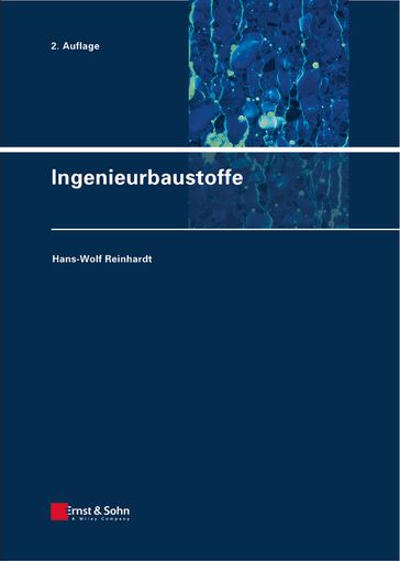 Ingenieurbaustoffe - Hans-Wolf Reinhardt