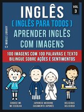 Inglês ( Inglês Para Todos ) Aprender Inglês Com Imagens (Vol 3)