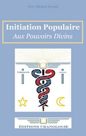 Initiation Populaire aux Pouvoirs Divins