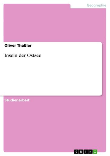 Inseln der Ostsee - Oliver Thaßler