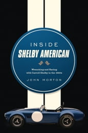 Inside Shelby American