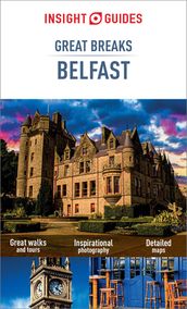 Insight Guides Great Breaks Belfast (Travel Guide eBook)