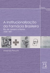 A Institucionalização da farmácia brasileira