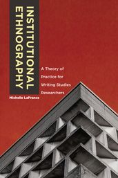 Institutional Ethnography