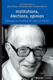 Institutions, élections, opinion