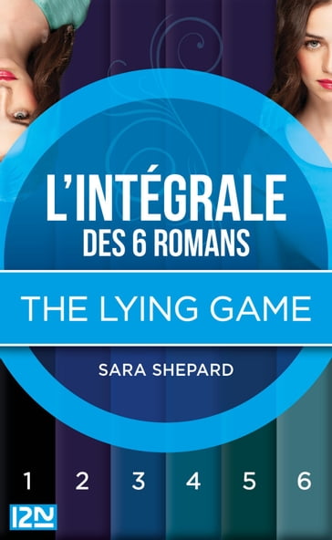 Intégrale The Lying Game - Sara Shepard