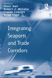 Integrating Seaports and Trade Corridors