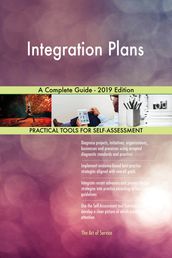 Integration Plans A Complete Guide - 2019 Edition