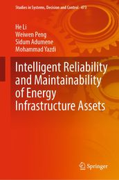 Intelligent Reliability and Maintainability of Energy Infrastructure Assets