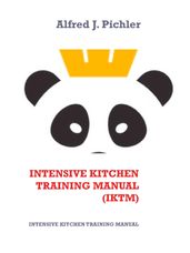 Intensive Kitchen  Training Manual (IKTM)