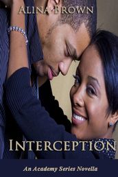 Interception: An Academy Series Novella