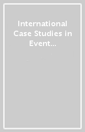 International Case Studies in Event Management