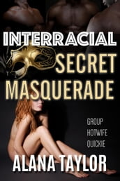 Interracial Secret Masquerade