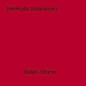 Intimate Interviews
