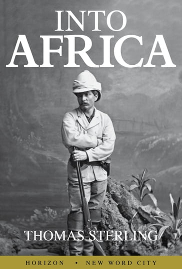 Into Africa - Thomas Sterling