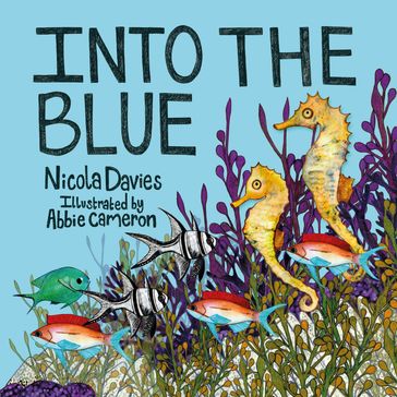 Into the Blue - Nicola Davies