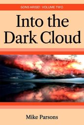 Into the Dark Cloud
